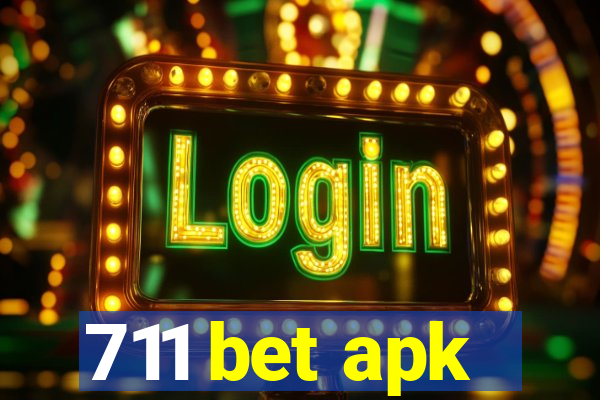 711 bet apk